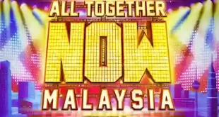 All Together Now Malaysia 2